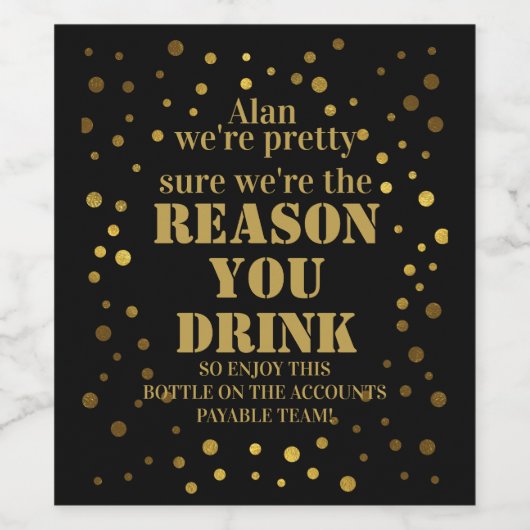 Reden dat je Boss Appreciation Gift drink Wijn Etiket (Enkel label)