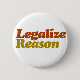 Reden legaliseren ronde button 5,7 cm