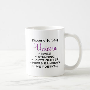 Redenen om een Unicorn te zijn Koffiemok