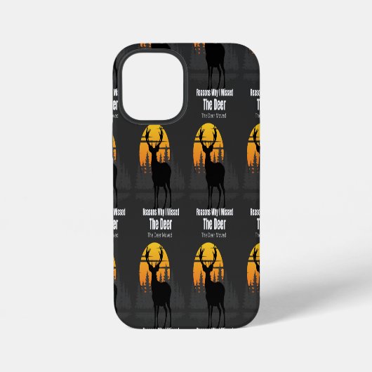Redenen waarom ik de herten miste iPhone hoesje (Achterkant)