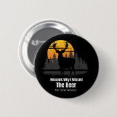 Redenen waarom ik de herten miste ronde button 5,7 cm (Voorkant /achterkant)
