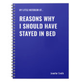 Redenen waarom ik een grappig citaat zou moeten he notitieboek (Voorkant)