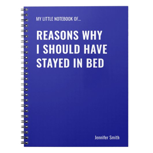 Redenen waarom ik een grappig citaat zou moeten he notitieboek (Voorkant)