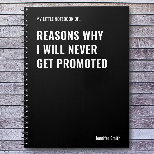 Redenen waarom ik nooit een grappig citaat zal gev notitieboek