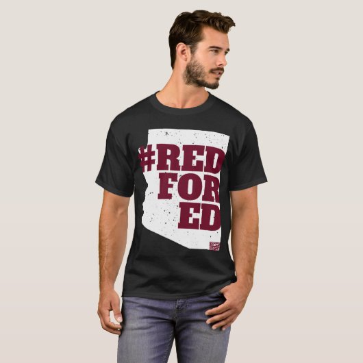 REDFORED Arizona Teacher Protest Campaign Educator T-shirt (Voorkant volledig)
