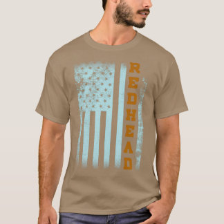 REDHEAD AMERICAN FLAG  T-SHIRT