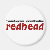 Redhead Best Friend Magneet (Voorkant)