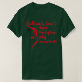 Redhead Doneert schurk we uitleggen waarom het jui T-shirt (Design voorkant)
