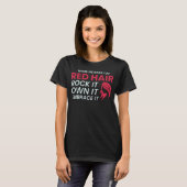 Redhead Hair Quote Funny Humor Gezegde T-shirt (Voorkant volledig)