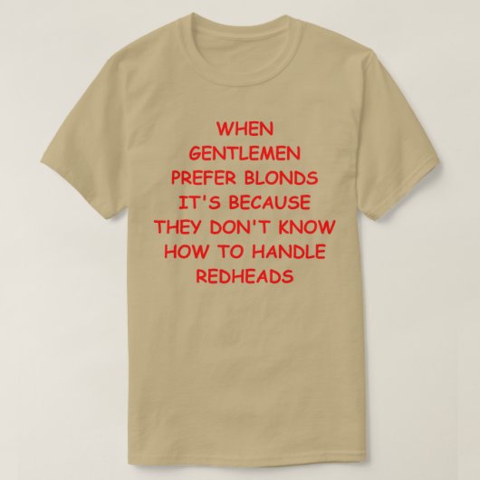 Redhead Joke 2 T-shirt (Design voorkant)