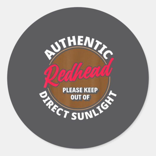 Redhead Keep Out Of Sunlight - Funny Ginger Ronde Sticker (Voorkant)