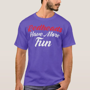 Redhead Meer plezier Ierse Gaelic Dyed Hair T-shirt
