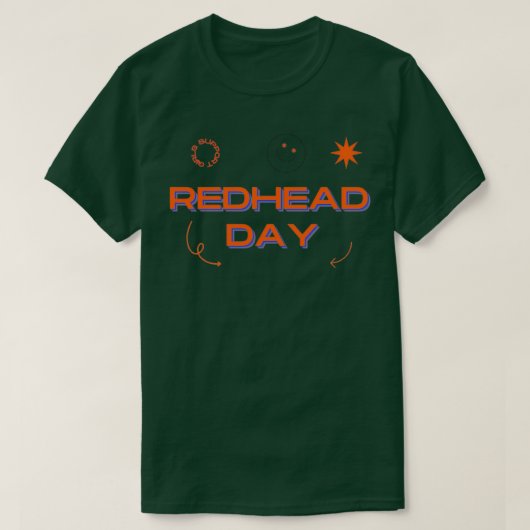 Redhead Redhair Girls day Funny T T-shirt (Design voorkant)