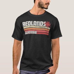 Redlands California CA 70s 80s Gift Beach T-shirt