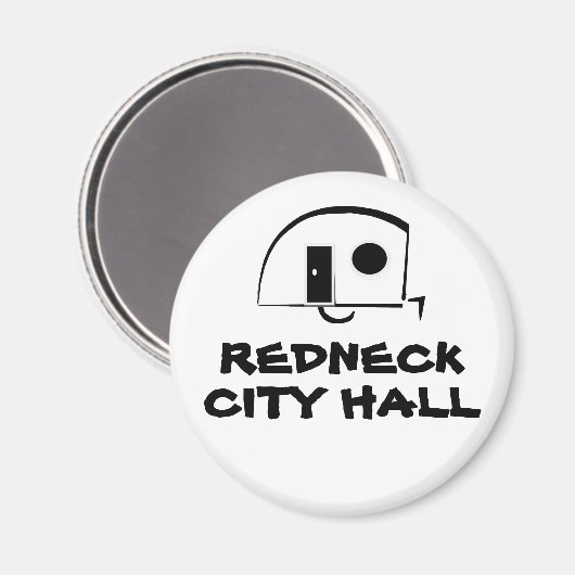 REDNECK CITY HALL koelkast magneet (Voorkant / Achterkant)