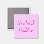 Redneck Goddess Magneet (Voorkant / Achterkant)
