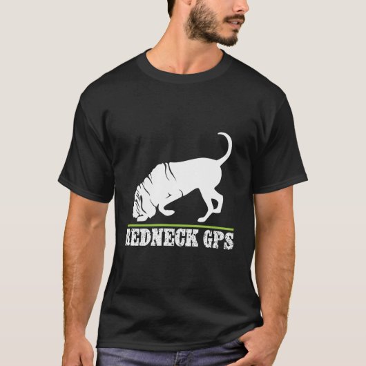 Redneck GPS Nickerstickers Bloedhond T-shirt (Voorkant)