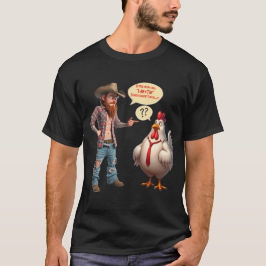 Redneck informeert over "dat nieuwe Hen-Stropdas" T-shirt (Voorkant)
