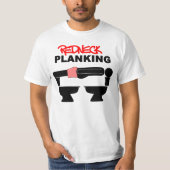 REDNECK PLANNING T-SHIRT (Voorkant)