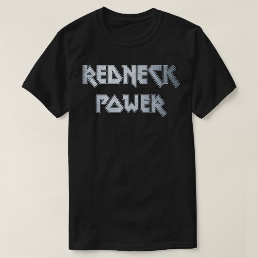 redneck power t-shirt (Design voorkant)