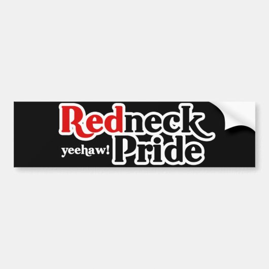Redneck Pride Yeehaw Parody Bumpersticker (Voorkant)