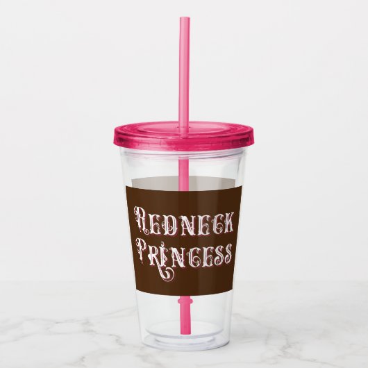 Redneck Princess Fancy Tekst Acryl Drinkbeker (Voorkant)