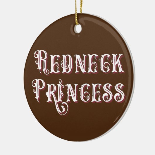 Redneck Princess Fancy Tekst Keramisch Ornament (Links)