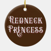 Redneck Princess Fancy Tekst Keramisch Ornament (Achterkant)