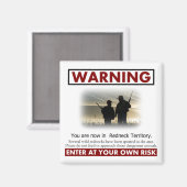 Redneck Territory Waarschuwing Magneet (Voorkant / Achterkant)