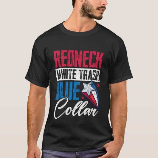 Redneck White Trash Blue Collan 4 juli T-shirt (Voorkant)
