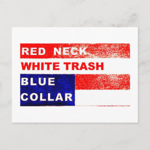RedNeck White Trash Blue Collar Post Card Briefkaart