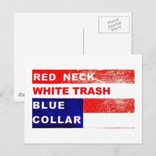 RedNeck White Trash Blue Collar Post Kaart (Voorkant / Achterkant)