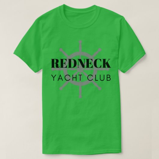 Redneck Yacht Club T-shirt (Design voorkant)