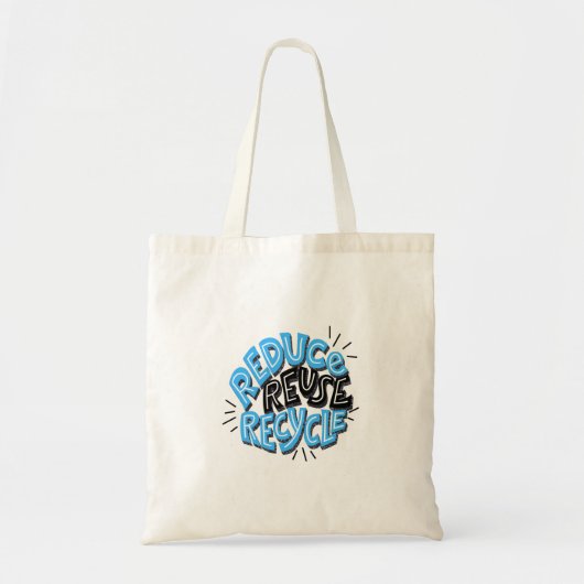 "Reduce Reuse Recycle" Stijltekst Tote Bag (Voorkant)