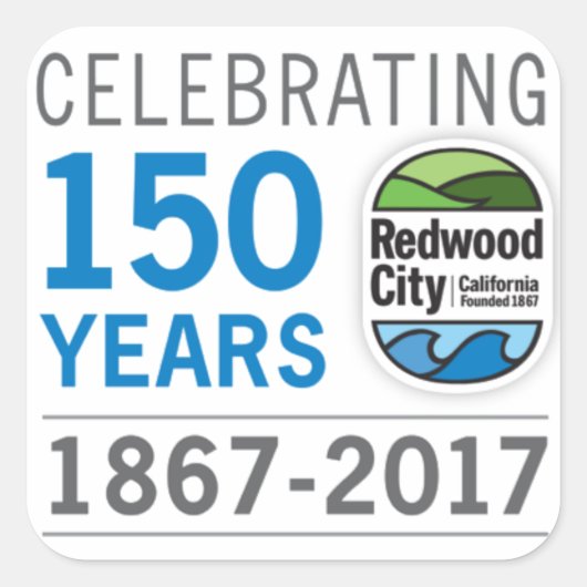 Redwood City 150e Jubileum Vierkante Sticker (Voorkant)