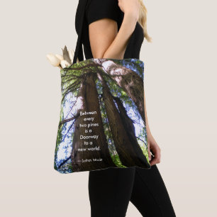 Redwood Trees met Muir Quote Tote Bag