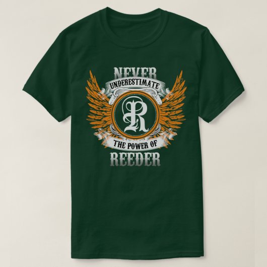 Reeder Name Shirt onderschat nooit de kracht van (Design voorkant)
