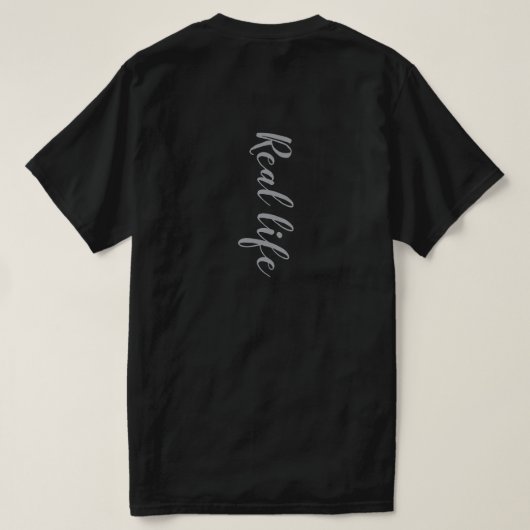 Reëel leven t-shirt (Design achterkant)