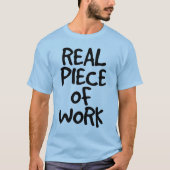 Reëel stuk werk t-shirt (Voorkant)