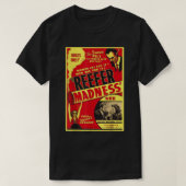 Reefer Madness T-shirt (Design voorkant)