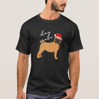 Reekrug Pug Hond Moeder Kerstmis T-shirt