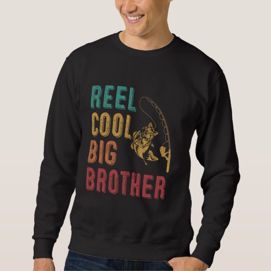 Reel Cool Big Brother Funny Matching Family Fishin Trui (Voorkant)