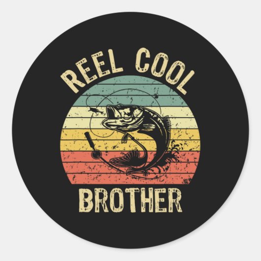 Reel Cool Brother Fishing Gifts Men Fishing Lovers Ronde Sticker (Voorkant)