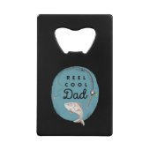 Reel Cool Dad Credit Kaart Bottle Open Creditkaart Flessenopener (Voorkant)