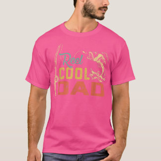 Reel Cool Dad Fisherman T-shirt