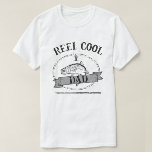Reel Cool Dad Funny Vist Pun Fathers Mannen T-shirt