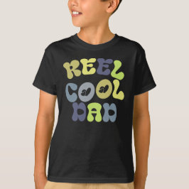 Reel Cool Dad, Vaderdag T-shirt