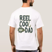 Reel Cool Dad | VISSEN | | VADERDAG T-shirt (Achterkant)