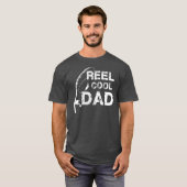 Reel Cool Dad Vist Vaderdag Gift T-shirt (Voorkant volledig)