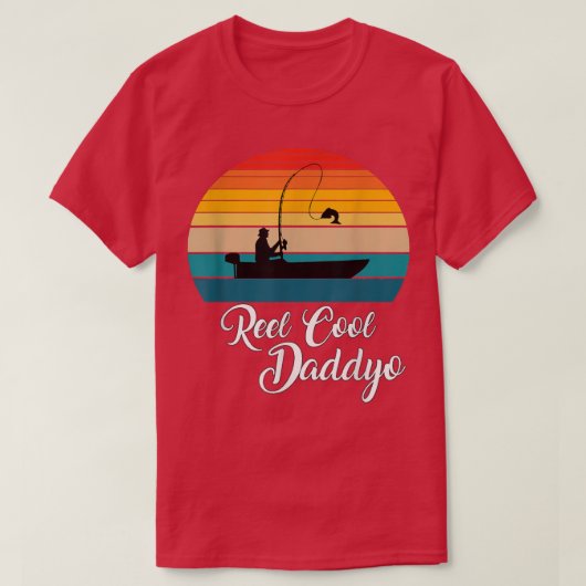 Reel Cool Daddyo Vist Gifts T-shirt (Design voorkant)